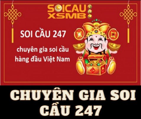 Soi cầu 247 - Chuyên gia soi cầu hàng đầu Việt Nam